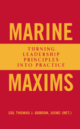 Marine Maxims -  Thomas J Gordon