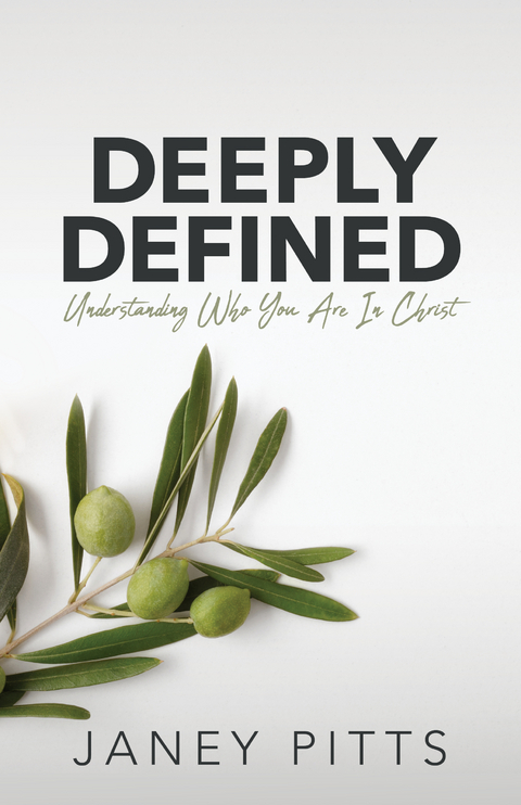 Deeply Defined -  Janey Pitts