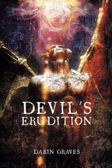 Devil's Erudition -  Darin Graves