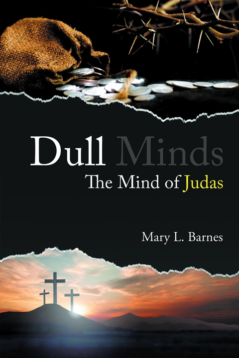 Dull Minds -  Mary L Barnes