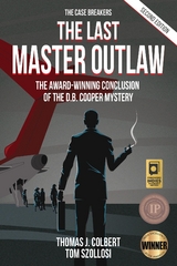 Last Master Outlaw -  Thomas J. Colbert,  Tom Szollosi