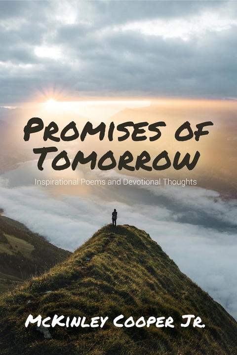 Promises of Tomorrow -  McKinley Cooper