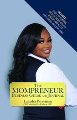 The Mompreneur Business Guide and Journal - Latasha Perryman