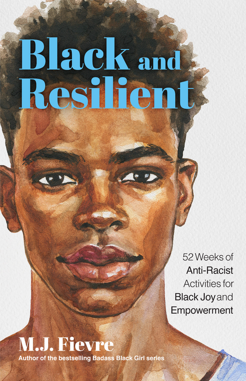 Black and Resilient -  M. J. Fievre