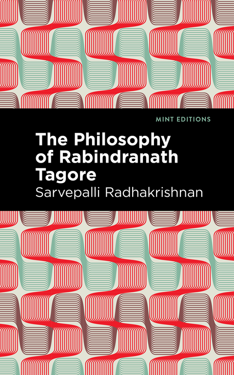 Philosophy of Rabindranath Tagore -  Sarvepalli Radhakrishnan