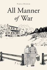 All Manner of War - Pamela Dunnam