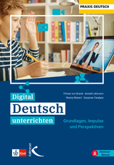 Digital Deutsch unterrichten -  Tilman von Brand,  Anett Lehmann,  Ronny Röwert,  Susanne Tanejew