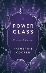 Power Glass -  Katherine Cooper