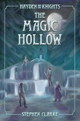 Magic Hollow -  Stephen Clarke