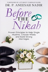 Before the Nikah - Dr P Aneesah Nadir