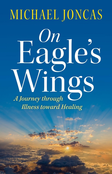 On Eagle's Wings -  Michael Joncas