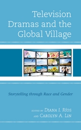 Television Dramas and the Global Village - 