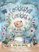 Cockleshell Cackles -  Mary Don Beachy