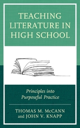 Teaching Literature in High School -  John V. Knapp,  Thomas M. McCann