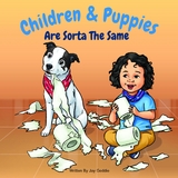 Children & Puppies Are Sorta The Same - Jay Geddie