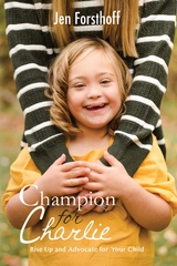 Champion for Charlie -  Jen Forsthoff