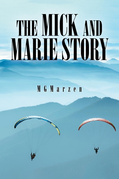 Mick and Marie Story -  MG Marzen