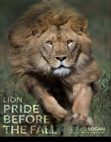 Lion: Pride Before The Fall -  George Logan
