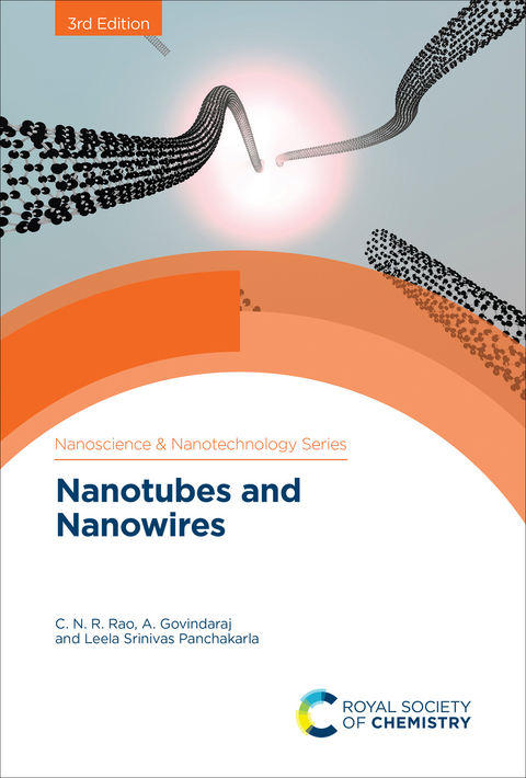 Nanotubes and Nanowires - C N R Rao, A Govindaraj, Leela Srinivas Panchakarla