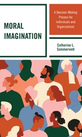 Moral Imagination -  Catherine L. Sommervold