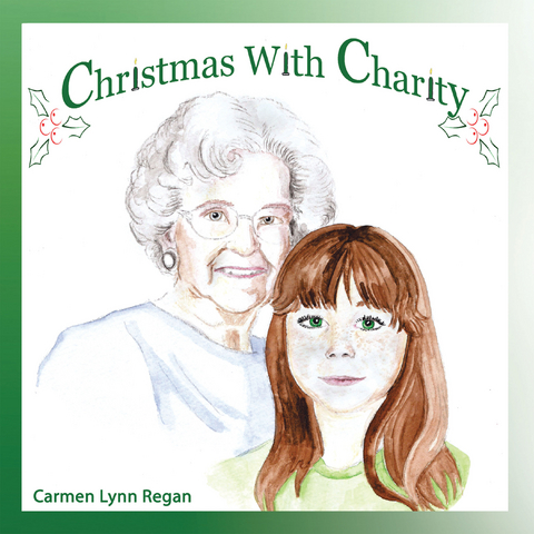 Christmas with Charity -  Carmen Lynn Regan