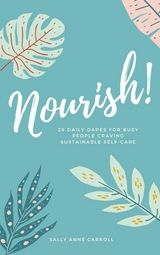 Nourish -  Sally Anne Carroll