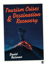 Tourism Crises and Destination Recovery - David Beirman