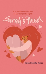 Sarah's Heart -  Sarah Chenille Jones