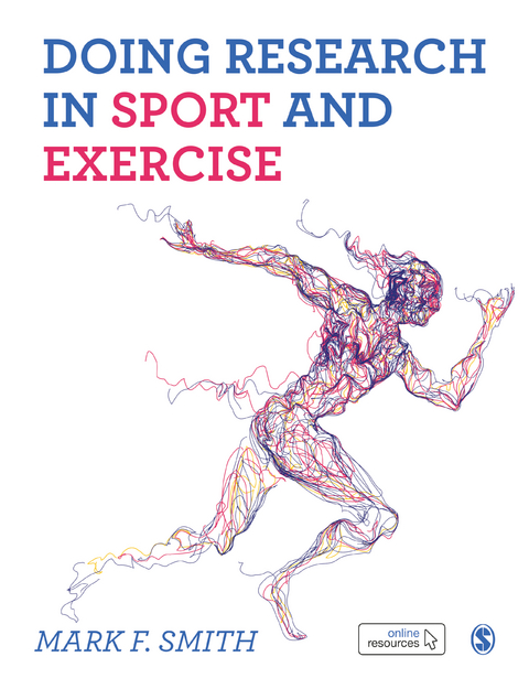 Doing Research in Sport and Exercise -  Mark F. Smith