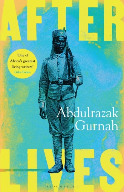 Afterlives -  Gurnah Abdulrazak Gurnah