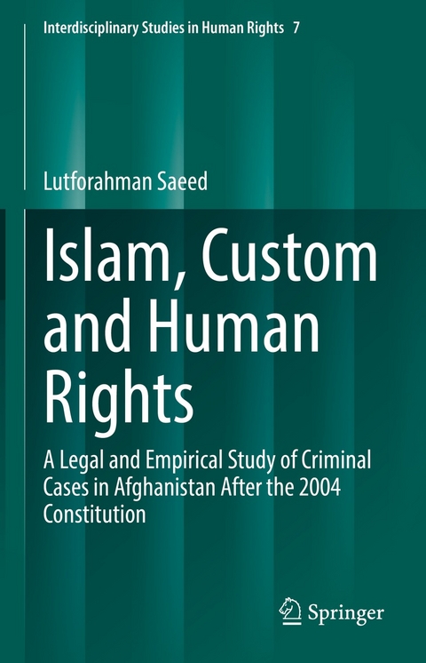 Islam, Custom and Human Rights - Lutforahman Saeed