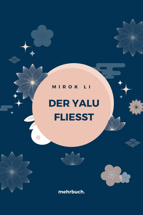 Der Yalu fliesst - Mirok Li