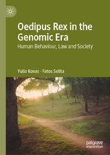 Oedipus Rex in the Genomic Era -  Yulia Kovas,  Fatos Selita