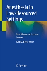 Anesthesia in Low-Resourced Settings - John G. Brock-Utne