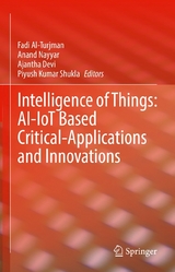 Intelligence of Things: AI-IoT Based Critical-Applications and Innovations - 