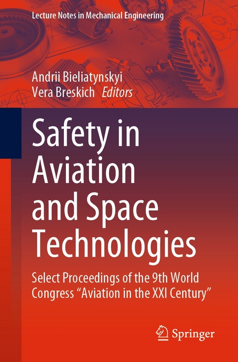 Safety in Aviation and Space Technologies - 