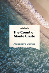 The Count of Monte Cristo - Alexander Dumas