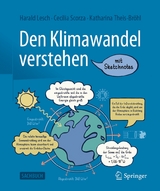 Den Klimawandel verstehen -  Harald Lesch,  Katharina Theis-Bröhl,  Judith Bröhl-August