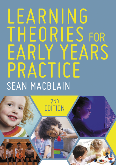 Learning Theories for Early Years Practice -  Sean MacBlain