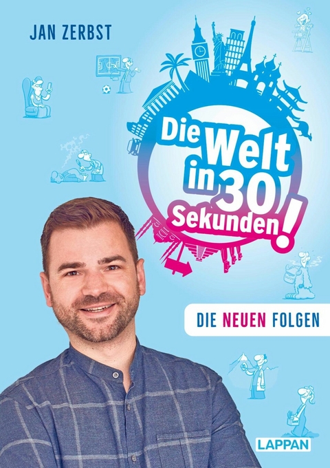 Die Welt in 30 Sekunden - Jan Zerbst