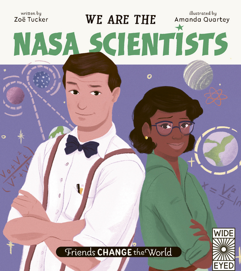 We Are the NASA Scientists - Zoë Tucker