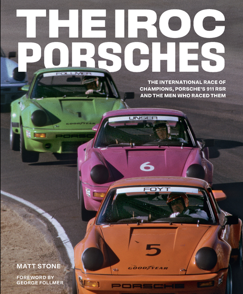 The IROC Porsches - Matt Stone