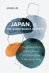 Japan, the Sustainable Society - John Lie