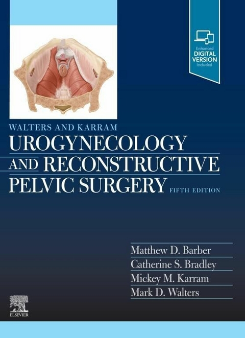 Walters & Karram Urogynecology and Reconstructive Pelvic Surgery - E-Book - 