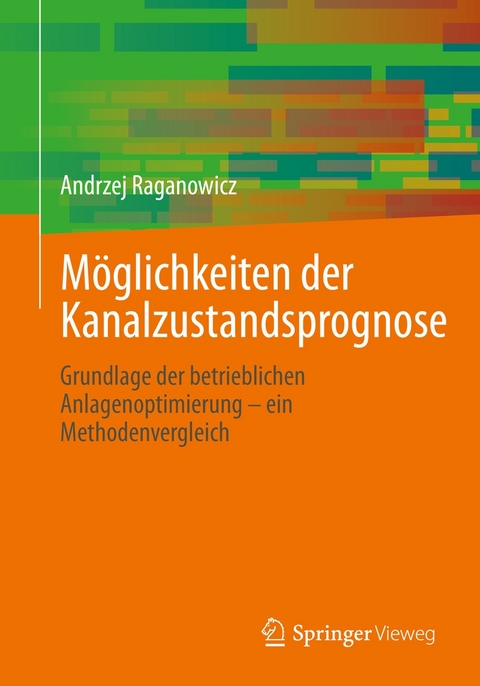 Möglichkeiten der Kanalzustandsprognose - Andrzej Raganowicz