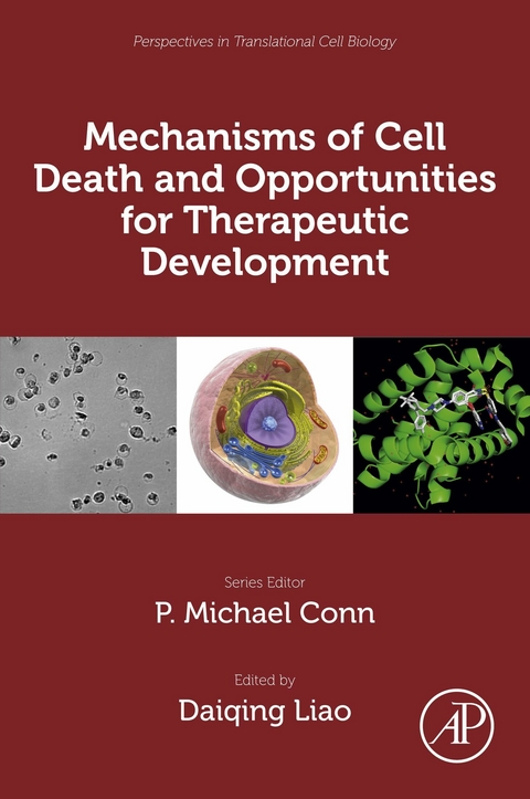Mechanisms of Cell Death and Opportunities for Therapeutic Development - 