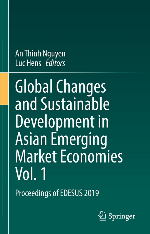 Global Changes and Sustainable Development in Asian Emerging Market Economies Vol. 1 - 