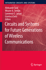 Circuits and Systems for Future Generations of Wireless Communications - 