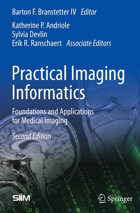 Practical Imaging Informatics - 