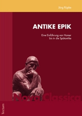 Antike Epik -  Jörg Rüpke
